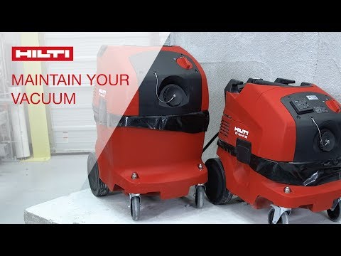 HOW TO maintain your Hilti VC 150 X/XE 6/10 vacuum